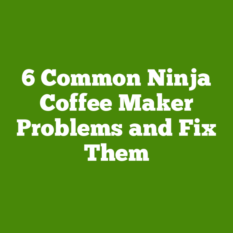6 Common Ninja Coffee Maker Problems and Fix Them