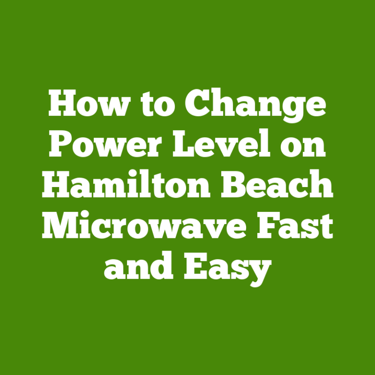 How to Change Power Level on Hamilton Beach Microwave Fast and Easy